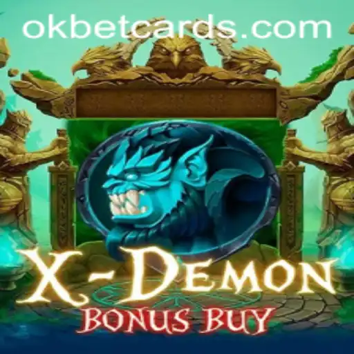 Discover the Thrilling World of XDemonBonusBuy with OKBET