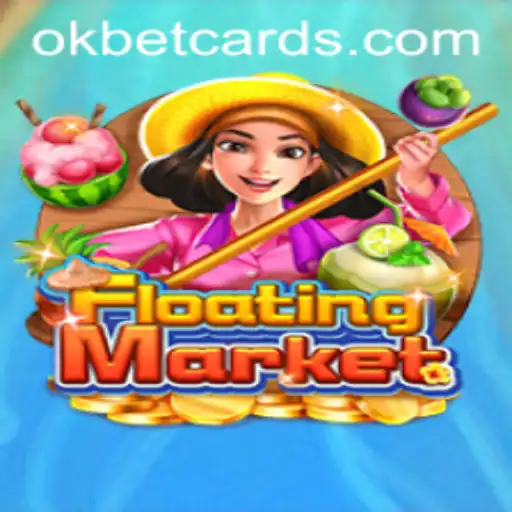 FloatingMarket: An In-Depth Look at the Exciting OKBET Game