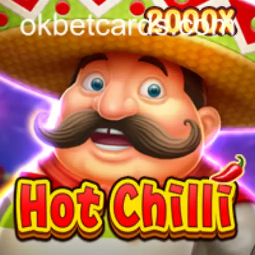 Exploring HotChilli: A Thrilling Adventure in the World of OKBET