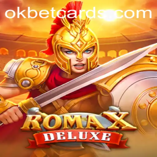 Unwrapping the Excitement of RomaXDeluxe: A Thrilling Gaming Experience with OKBET